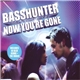 Basshunter - Now You're Gone