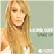 Hilary Duff - Wake Up