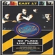 East 17 - No Place Like Home